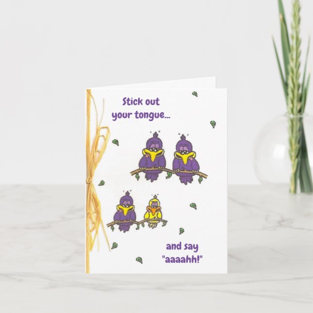 Carte Dites Aaah - Dufus Birds Get Well Card (Devant)