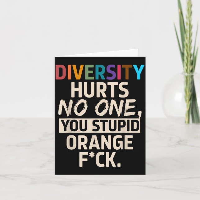Carte Diversity Hurts You Stud Orange Fck Funny Slogan  (Devant)