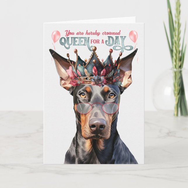 Carte Doberman Dog Queen pour une journée d'anniversaire (Devant)