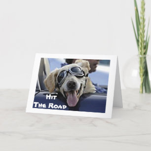 CARTE DOG IN GOGGGLES DIT : "JOUISSEZ DE VOTRE RETRAITE"