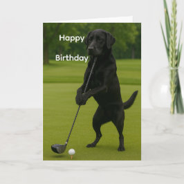 Carte Dog Lover funny birthday card Lab at the Tee