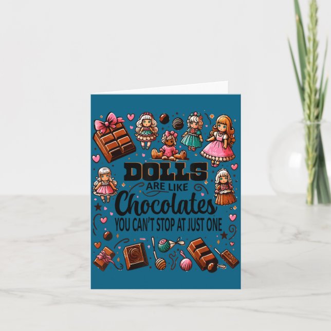 Carte Doll Collector Delight Funny Quote Collecting Hobb (Devant)