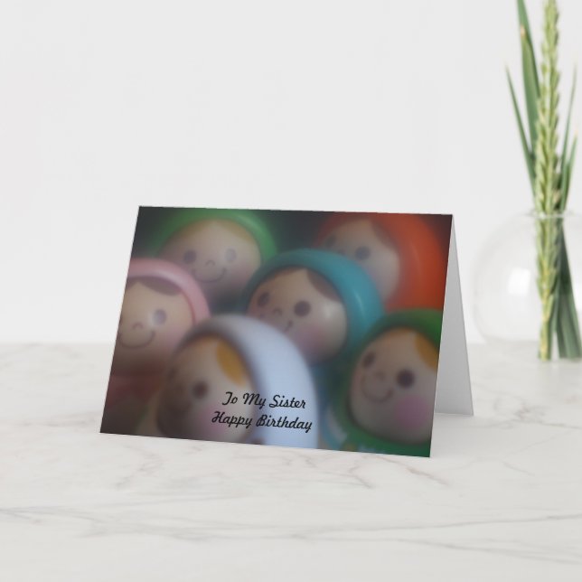 Carte Dolls with smily faces To My Sister Happy Birthday (Devant)