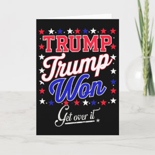 Carte Donald Trump a gagné, acceptez-le 2024 Trump a gag