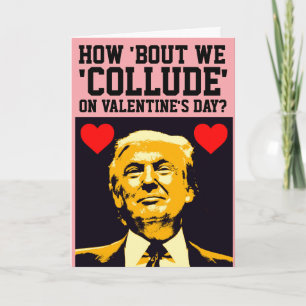 CARTE DONALD TRUMP FUNNY VALENTINE'S DAY GREETING CARDS