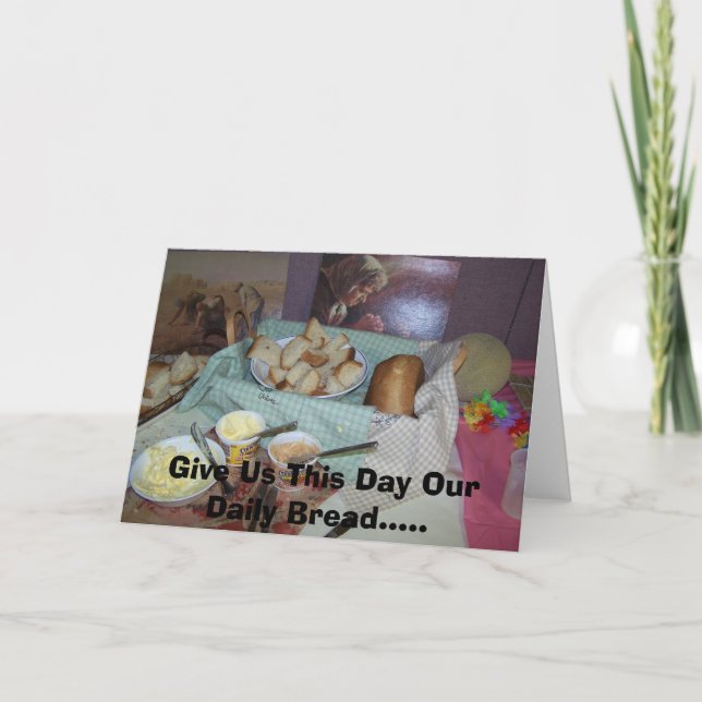Carte Donne-Nous Ce Jour Notre Pain Quotidien....carte p (Devant)