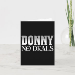 Carte Donny No Deal Art Of Pun No Tariff Trade Deal Fu