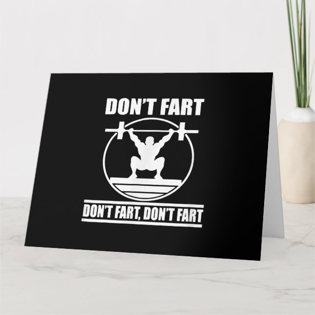 Carte Dont Fart Funny Gym Workout Squat pour Bodybuilder (Devant)