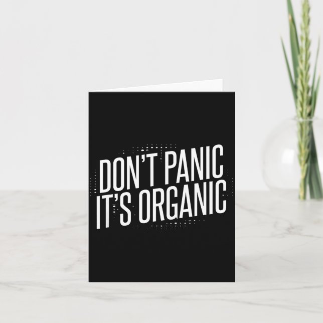 Carte Don't Panic It's Organic  (Devant)