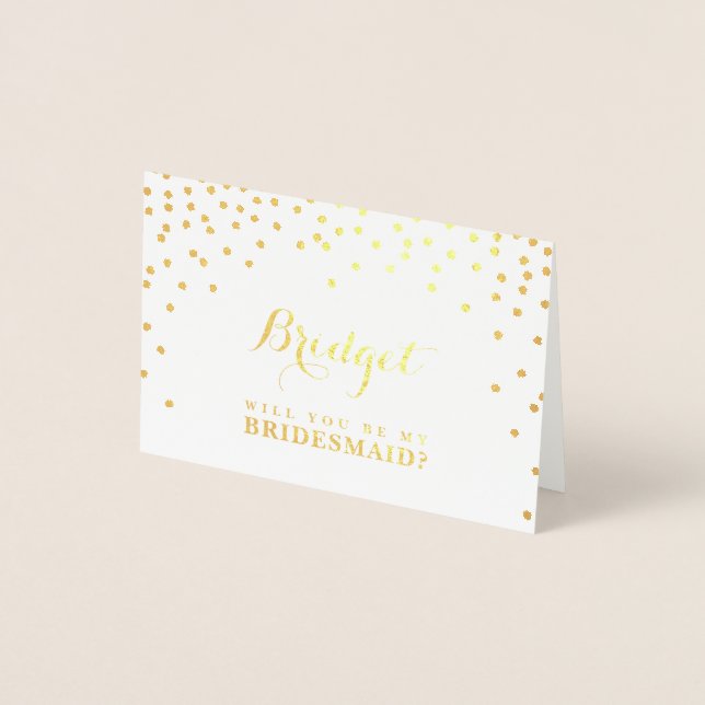 Carte Dorée ÊTES-VOUS MON BRIDESMAID nom confetti spots (Devant)