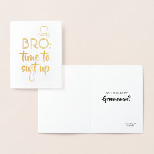 Carte Dorée Groomsman ou Meilleur Homme - Bro Time To Appropri