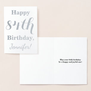 Carte Dorée Huile d'argent simple "HAPPY 84th BIRTHDAY" + Nom