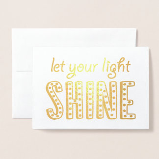 Carte Dorée Laissez Votre Lumière Briller Encouragement Chréti