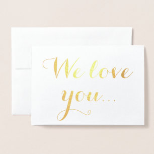 Carte Dorée Nous vous aimons Gold Foil Élégante Typographie