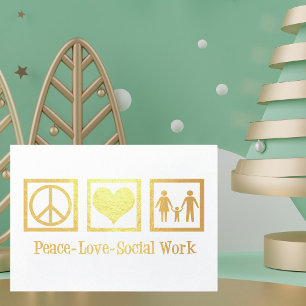 Carte Dorée Peace Love Social Work Gold Foil Card
