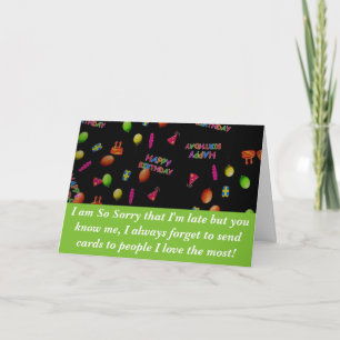 Carte Douce Donc Désolé Trop Tard Joyeux Anniversaire So