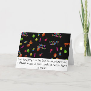Carte Douce Donc Désolé Trop Tard Joyeux Anniversaire So