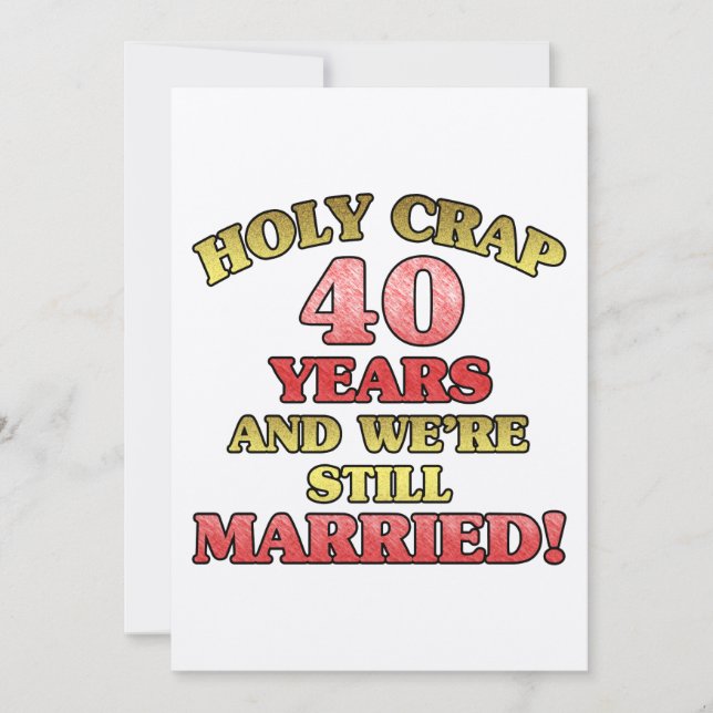 Carte Drôle 40e Anniversaire (Devant)
