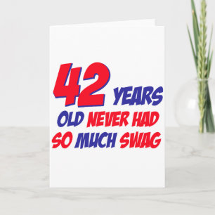 Carte drôle 42 ans anniversaire