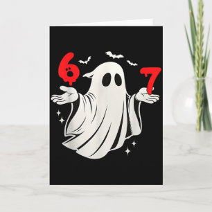 Carte Drôle 6 7 Six Sept Mème Halloween Humour Fantôme C