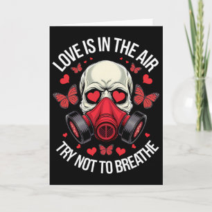 Carte Drôle Anti-Saint-Valentin L'amour est dans l'air E