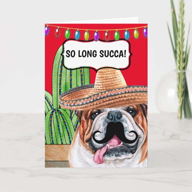 Carte Drôle cactus si long succés Mexicaine bulldog (Devant)