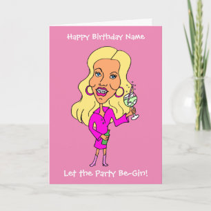 Carte Drôle Cartoon Femme Boire Gin Blonde Anniversaire