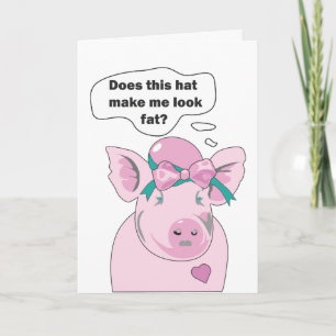 Carte Drôle Cochon Semble Gros Il Aime Ça Salutation