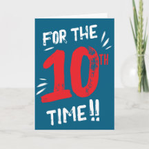 Carte drôle d'anniversaire 10 ans Adolescent