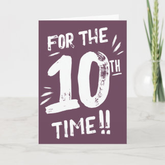 Carte drôle d'anniversaire 10 ans Adolescent