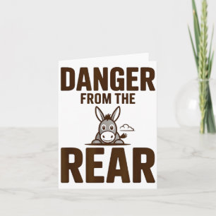Carte Drôle de danger par l'arrière, humour attitude des
