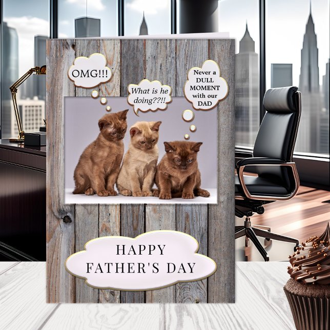 Carte drôle de Fête des Pères avec chat mignon (A funny Father's Day card featuring 3 kittens wondering about dad's adventures)