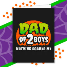Drôle de Halloween Rien ne me fait peur Papa de 2