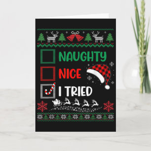 Carte Drôle de Noël Gentil Vilain J'ai Essayé Pull Ugly