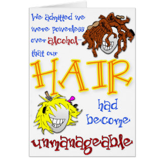 Carte drôle de sobriété "de cheveux