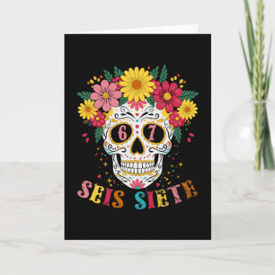 Carte Drôle Dia De Los Muertos Crâne de Sucre Seis Siete