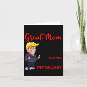 Carte Drôle Donald Trump You39re Une maman vraiment supe