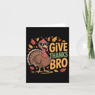 Carte Drôle Donnez Merci Bro Turquie Thanksgiving Automn