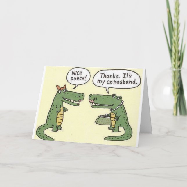 Carte Drôle Ex Mari Alligator Purge (Devant)