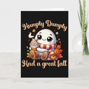 Carte Drôle Humpty Dumpty A eu une grande chute automne 