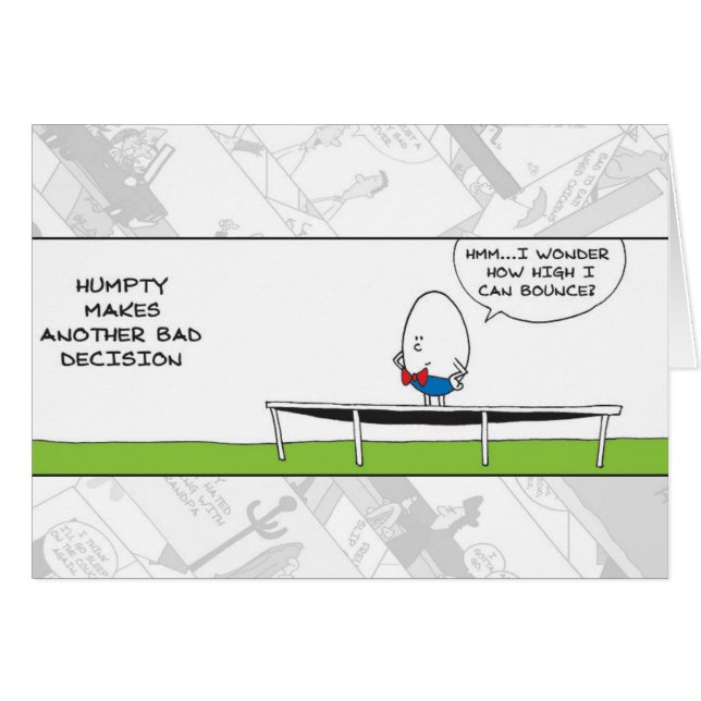Carte drôle - Humpty Dumpty Mauvaises Décisions (Devant horizontal)