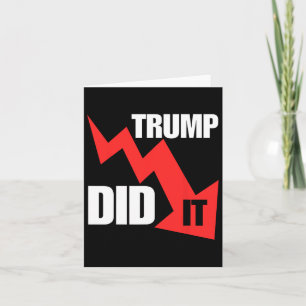 Carte Drôle Il L'A Fait Économie Stocks Tee Trump Politi