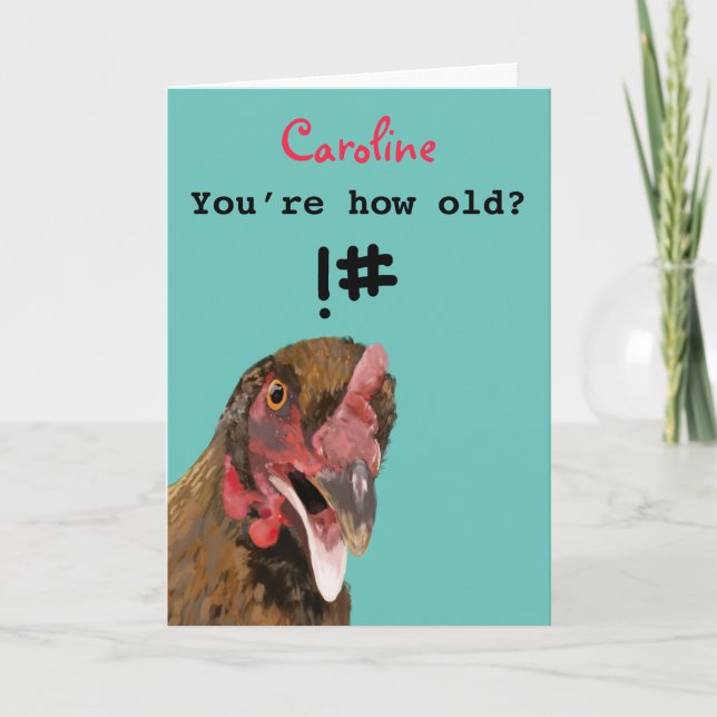 Carte Drôle insultant anniversaire de poule de plaisante (Devant)