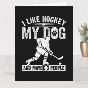 Carte Drôle J'aime le hockey Mon chien et peut-être 3 pe