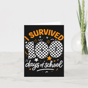 Carte Drôle Je Survivéc 100 Jours D'école Élève Enseigna