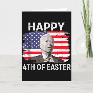 Carte Drôle Joe Biden Joyeux 4 juillet Confus Pâques