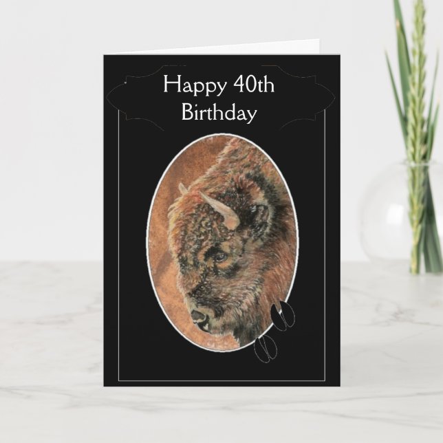 Carte Drôle Joyeux 40e Anniversaire Bison, Animaux de Bu (Devant)