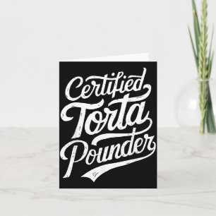Carte Drôle Latino Torta Certifié Sous Sarcasme Mexicain