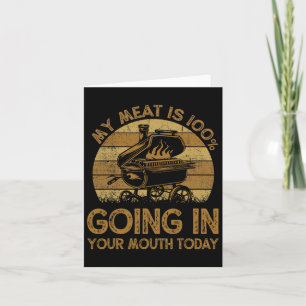 Carte Drôle Ma Viande Va À 100% Dans Votre Bouche Aujour