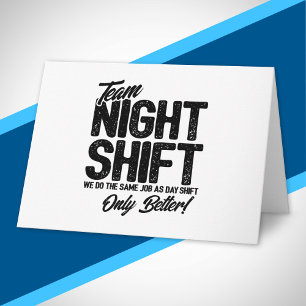 Carte Drôle Night Shift Mème - Team Night Shift